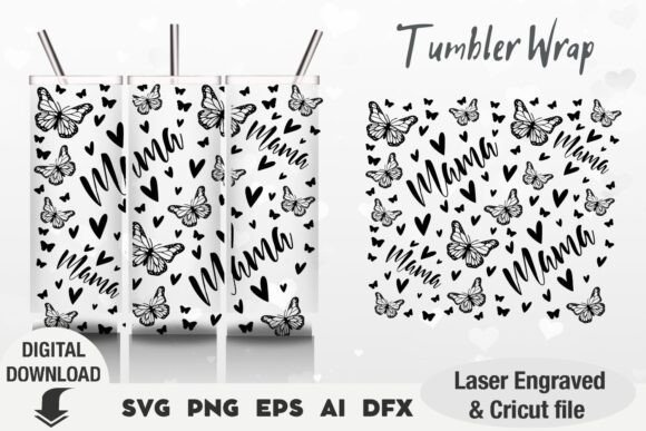 Mama Tumbler Svg Designs